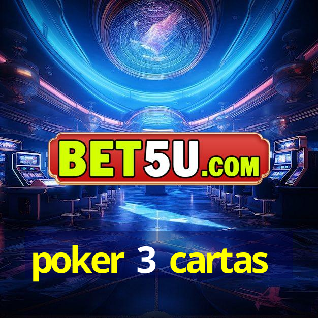 poker 3 cartas